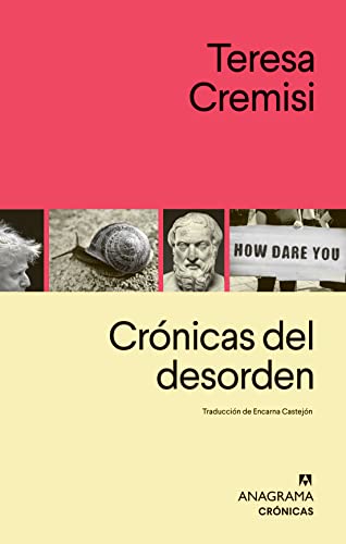 Libro CRONICAS DEL DESORDEN de TERESA CREMESI