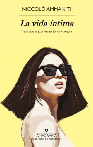 Libro LA VIDA INTIMA de NICCOLO AMMANITI