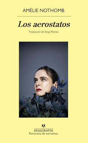 Libro LOS AEROSTATOS de AMELIE NOTHOMB