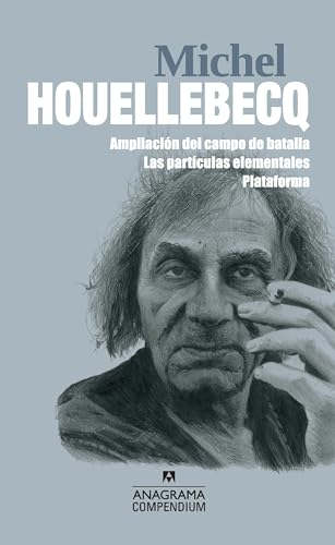 Libro MICHEL HOUELLEBECQ COMPEDIUM de MICHEL HOUELLEBECQ
