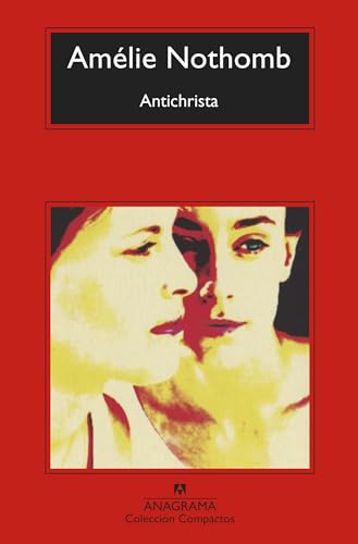 Libro ANTICHRISTA de AMELIE NOTHOMB