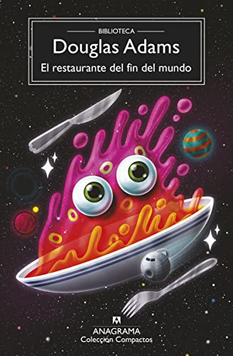 Libro EL RESTAURANTE DEL FIN DEL MUNDO de DOUGLAS ADAMS