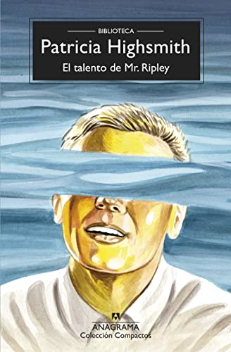 Libro EL TALENTO DE MR. RIPLEY de PATRICIA HIGHSMITCH