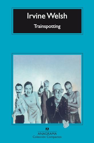 Libro TRAINSPOTTING de IRVINE WELSH