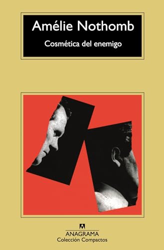 Libro COSMETICA DEL ENEMIGO de AMELIE NOTHOMB