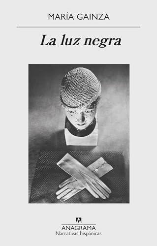 Libro LA LUZ NEGRA de MARIA GAINZA