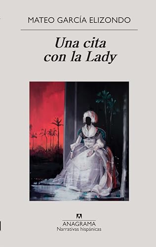 Libro UNA CITA CON LA LADY de MATEO GARCIA ELIZONDO
