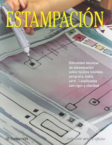Libro Estampacion Artes Y Oficios
