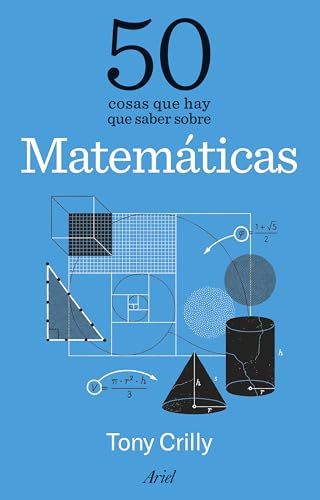 Libro 50 Cosas Que Hay Que Saber Spbre Matematicas