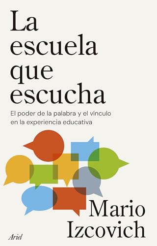 Libro La Escuela Que Escucha