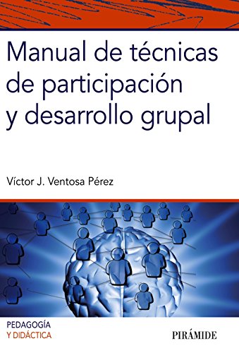 Libro Manual De Tecnicas De Participacion Y De