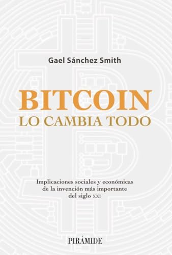 Libro Bitcoin Lo Cambia Todo