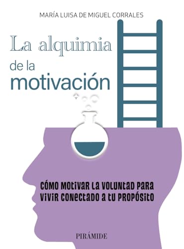 Libro La Alquimia De La Motivacion