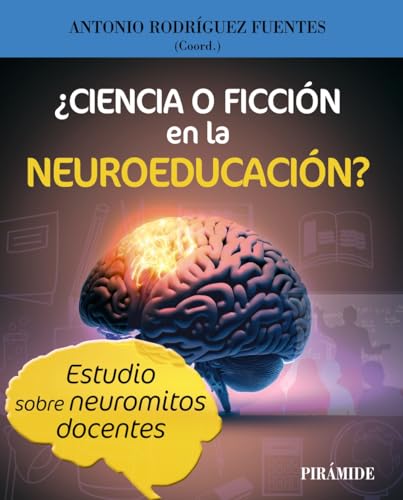 Libro Ciencia O Ficcion En La Neuroeducacion