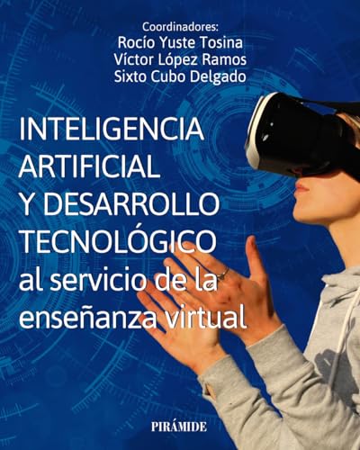 Libro Inteligencia Artificial Y Desarrollo Tecnologico Al Servicio De La Enseñanza Virtual