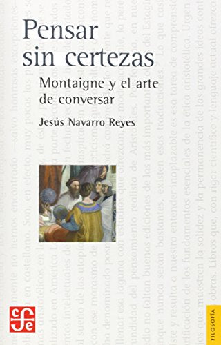 Libro PENSAR SIN CERTEZAS de JESUS NAVARRO REYES