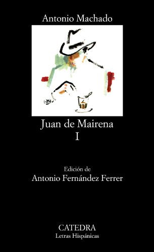 Libro JUAN DE MAIRENA de ANTONIO MACHADO