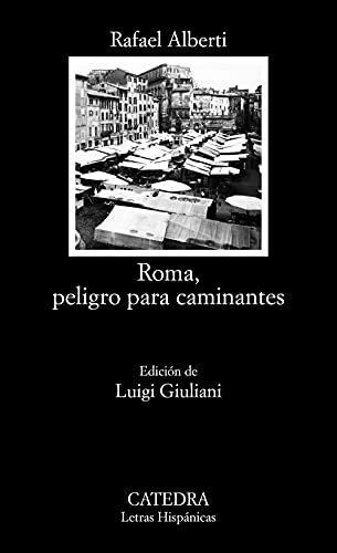 Libro ROMA PELIGRO PARA CAMINANTES de RAFAEL ALBERTI