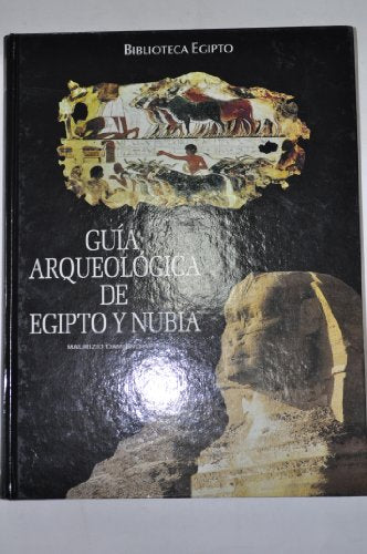 Libro GUIA ARQUEOLOGICA DE EGIPTO Y NUBIA TAPA DURA de MAURIZIO DAMIANO APPIA