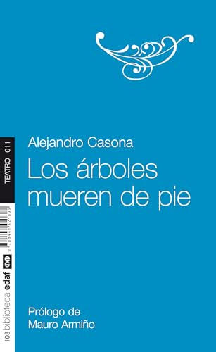 Libro Los Arboles Mueren De Pie