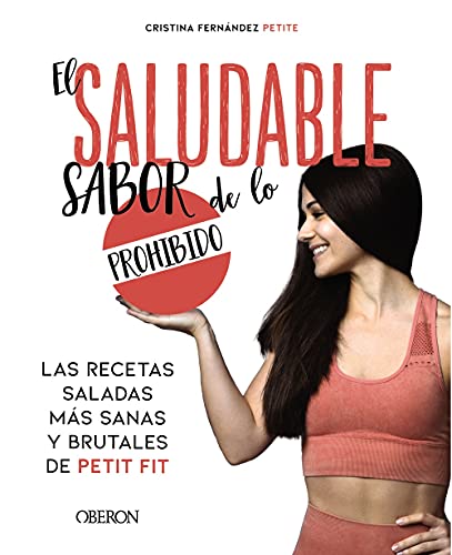 Libro El Saludable Sabor De Lo Prohibido