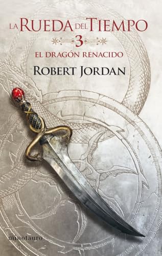 Libro La Rueda Del Tiempo 3 El Dragon Renacido