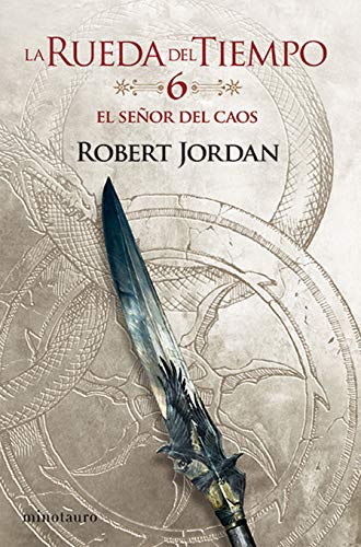 Libro LA RUEDA DEL TIEMPO 6 EL SENOR DEL CAOS de ROBERT JORDAN