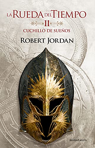 Libro LA RUEDA DEL TIEMPO 11 CUCHILLO DE SUENOS de ROBERT JORAN
