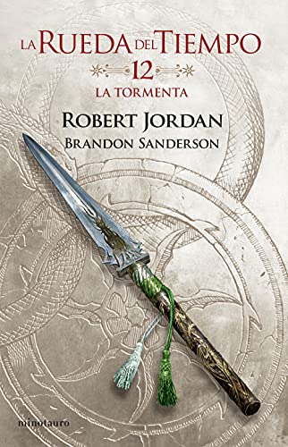 Libro LA RUEDA DEL TIEMPO 12 LA TORMENTA de ROBERT JORDAN