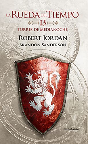 Libro LA RUEDA DEL TIEMPO 13 TORRES DE MEDIANOCHE de ROBERT JORDAN