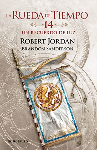 Libro LA RUEDA DEL TIEMPO 14 UN RECUERDO DE LUZ de ROBERT JORDAN