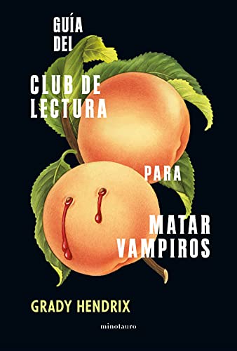Libro GUIA DEL CLUB DE LECTURA PARA MATAR VAMPIROS de GRADY HENDRIX