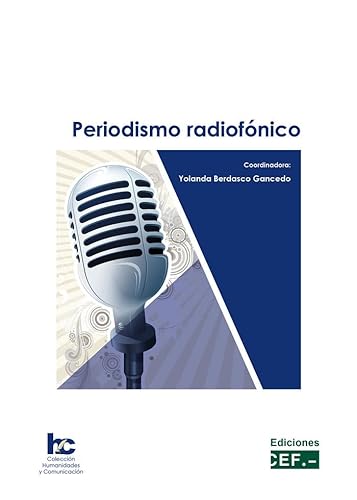 Libro PERIODISMO RADIOFONICO de YOLANDA BERDASCO GANCEDO