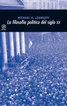 Libro La Filosofia Politica Del Siglo Xx