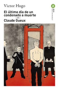 Libro El Ultimo Dia De Un Condenado A Muerte