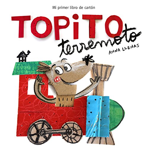 Libro TOPITO TERREMOTO de ANNA LLENAS