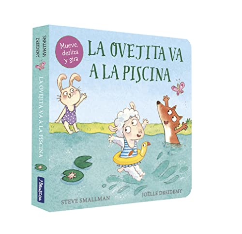 Libro LA OVEJITA VA A LA PISCINA de STEVE SAMALLMAN-JOELLE DREIDEMY