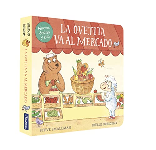 Libro LA OVEJITA VA AL MERCADO de STEVE SAMALLMAN-JOELLE DREIDEMY