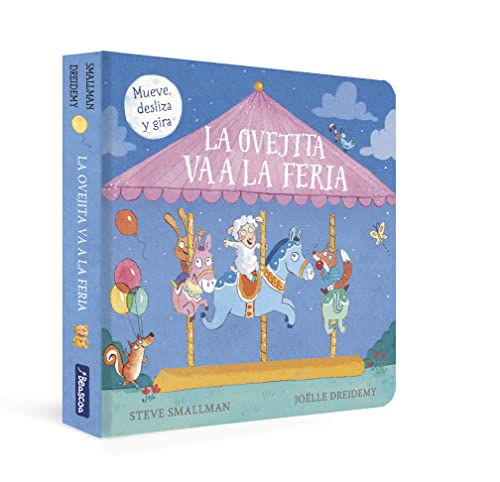 Libro LA OVEJITA VA A LA FERIA de STEVE SMALLMAN Y JOELE DREIDEMY