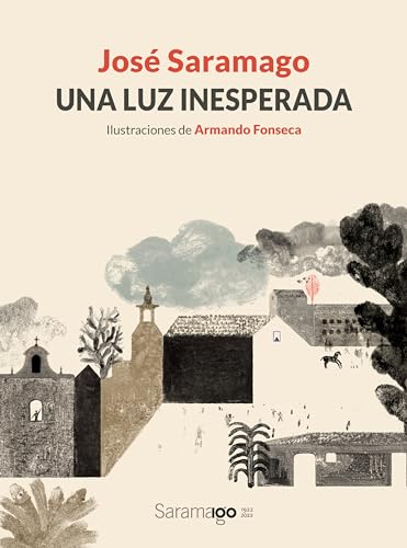 Libro UNA LUZ INESPERADA de JOSE SARAMAGO