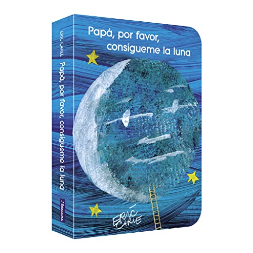 Libro PAPA POR FAVOR CONSIGUEME LA LUNA de ERIC CARLE