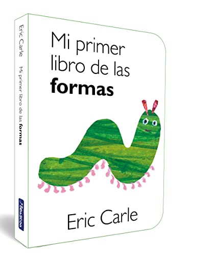 Libro MI PRIMER LIBRO DE LAS FORMAS de ERIC CARLE