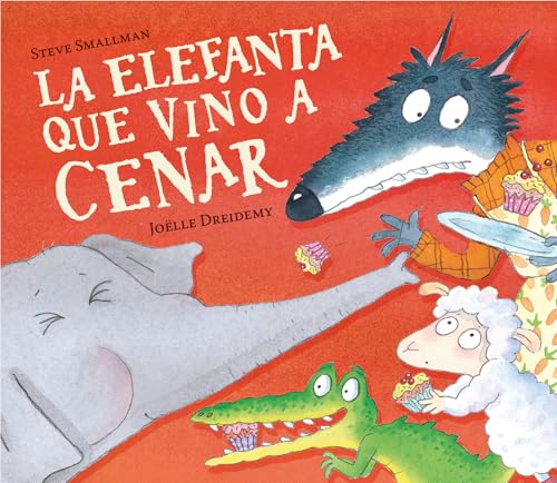 Libro LA ELEFANTA QUE VINO A CENAR de STEVE SMALLMAN