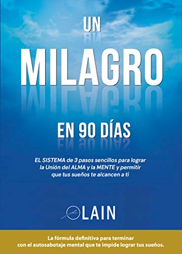 Libro Un Milagro En 90 Dias