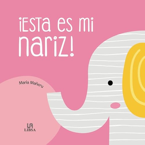 Libro Esta Es Mi Nariz
