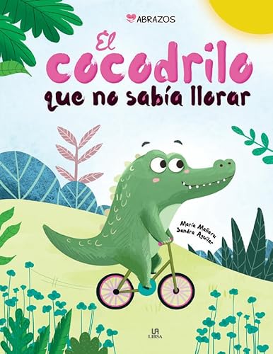 Libro El Cocodrilo Que No Sabia Llorar