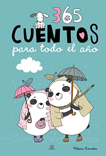 Libro 365 CUENTOS PARA TODO EL ANO de PALOMA CORREDOR