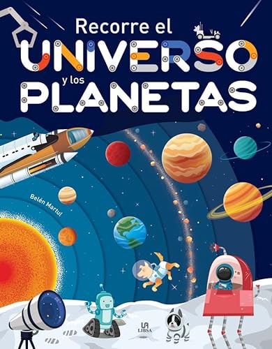 Libro RECORRE EL UNIVERSO Y LOS PLANETAS de BELEN MARTUL