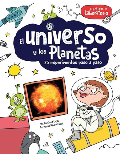 Libro EL UNIVERSO Y LOS PLANETAS 25 EXPERIMENTOS PASO A PASO de VARIOS