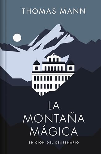 Libro LA MONTANA MAGICA de THOMAS MANN